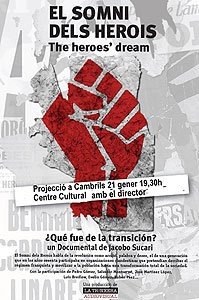 L'Ateneu Roig projecta el documental "El Somni dels Herois" i debat sobre la transició espanyola i els moviments socials actuals