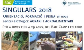 S'inicia el procés de selecció de participants al projecte Singulars d'Ocupació Juvenil «De la terra a la taula»