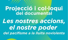 L'ANC Cambrils projectarà, dijous, el documental «Les nostres accions, el nostre poder: del pacifisme a la lluita noviolenta»