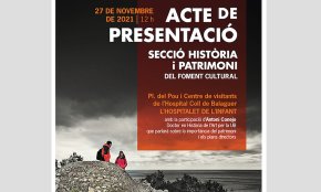 L'entitat Foment Cultural de l'Hospitalet de l'Infant presentarà, aquest dissabte, la seva nova secció «Història i patrimoni»