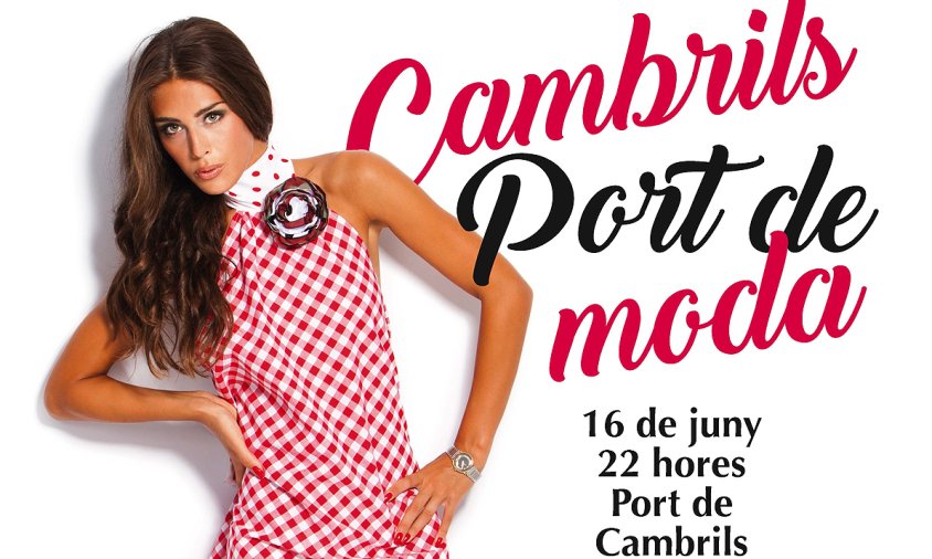 Cartell de la desfilada Cambrils Port de Moda