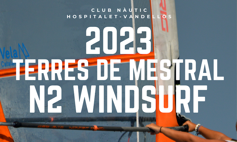 Cartell de la regata Nivell 2 de Windsurf organitzada pel Club Nàutic Hospitalet-Vandellos