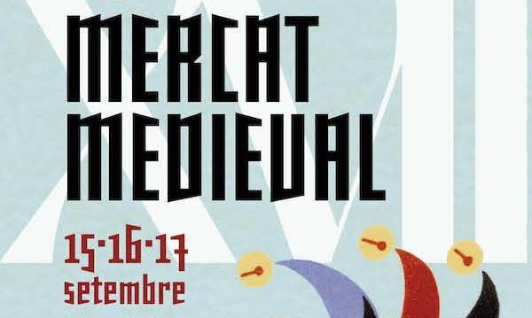 El Mercat Medieval se celebrarà el 16 i el 17 de setembre
