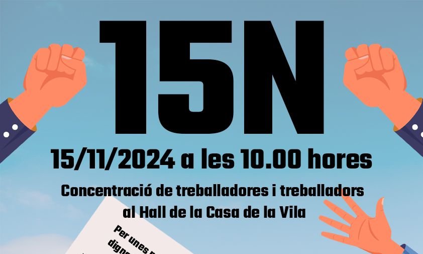 La Junta de Personal i el Comitè d'Empresa convoquen els manifestants a les 10 hores al vestíbul de la casa de la vila per dur a terme una «concentració silenciosa»