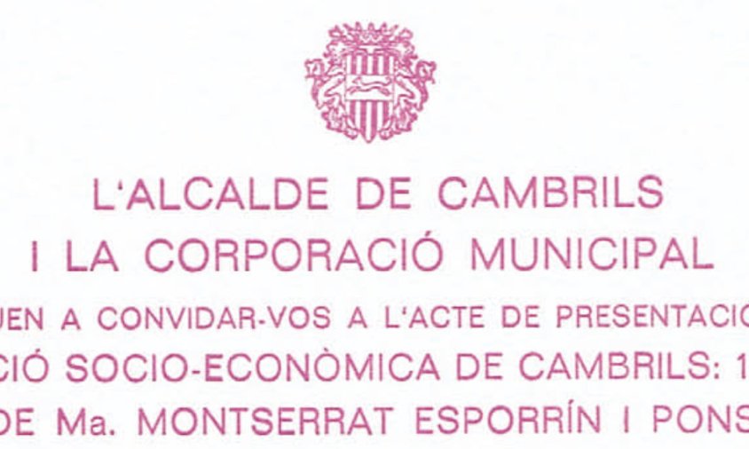 Invitació a l’acte de presentació del llibre “Evolució socio-econòmica de Cambrils: 1930-1981” / Any 1988